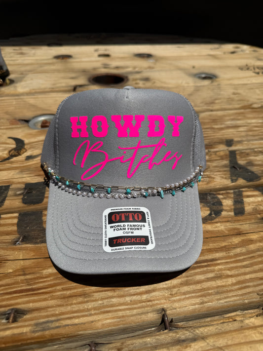 Howdy Bitches Trucker hat