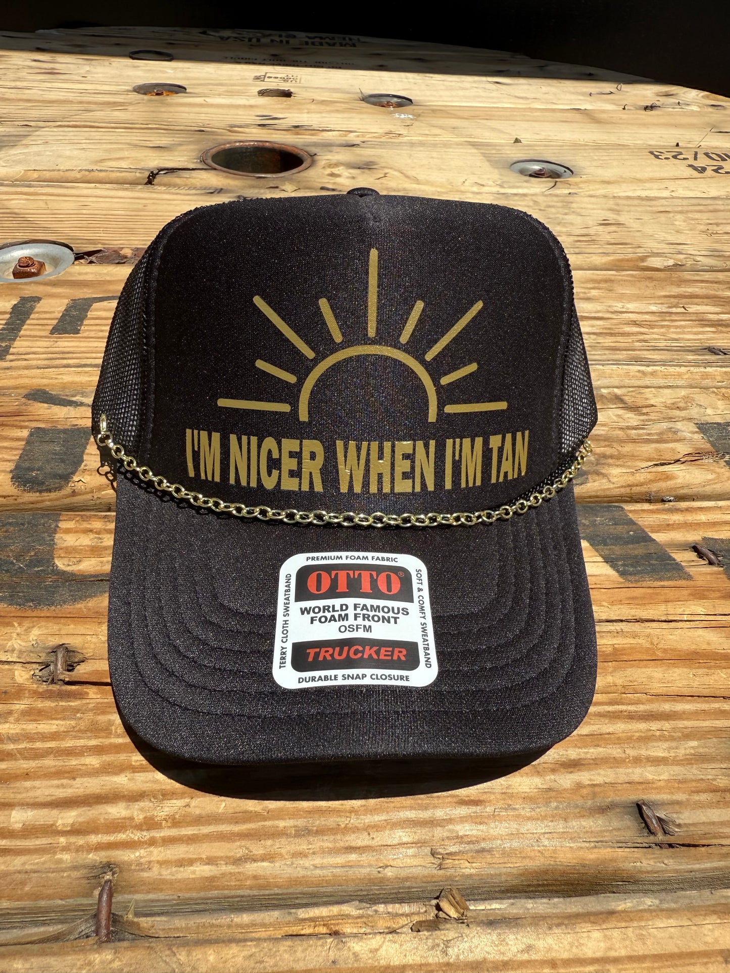 I’m nicer when I’m tan tucker hat